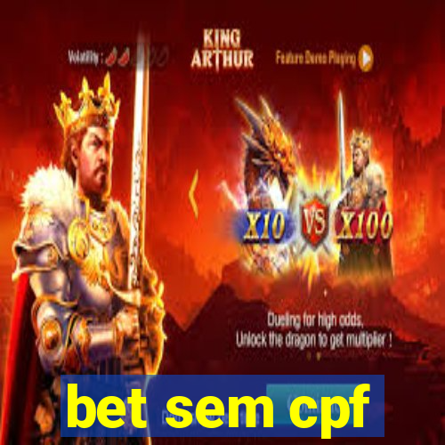 bet sem cpf